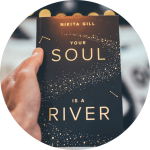 Your Soul is a River By Nikita Gilla